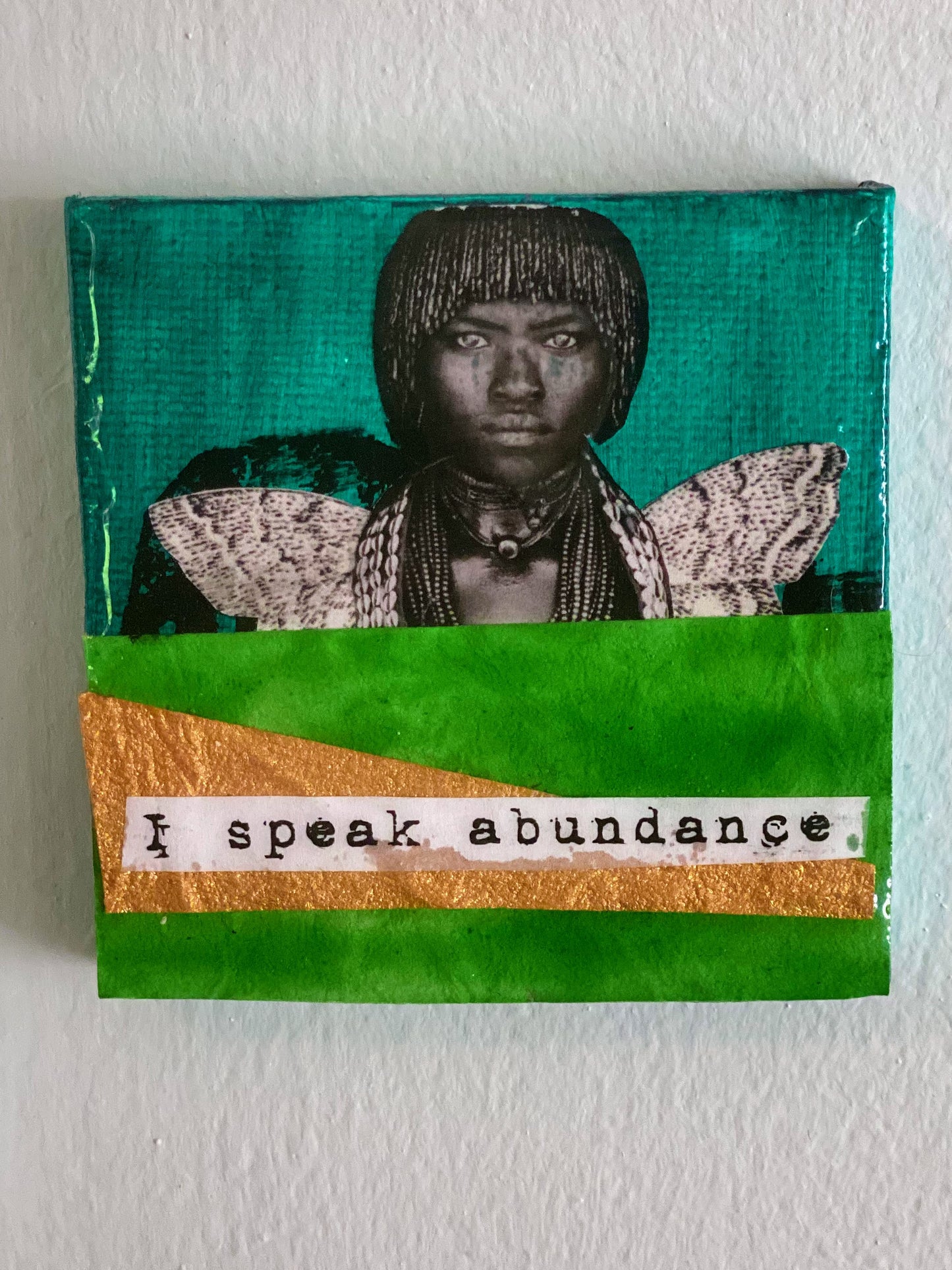 I Speak Abundance Mini-Collage